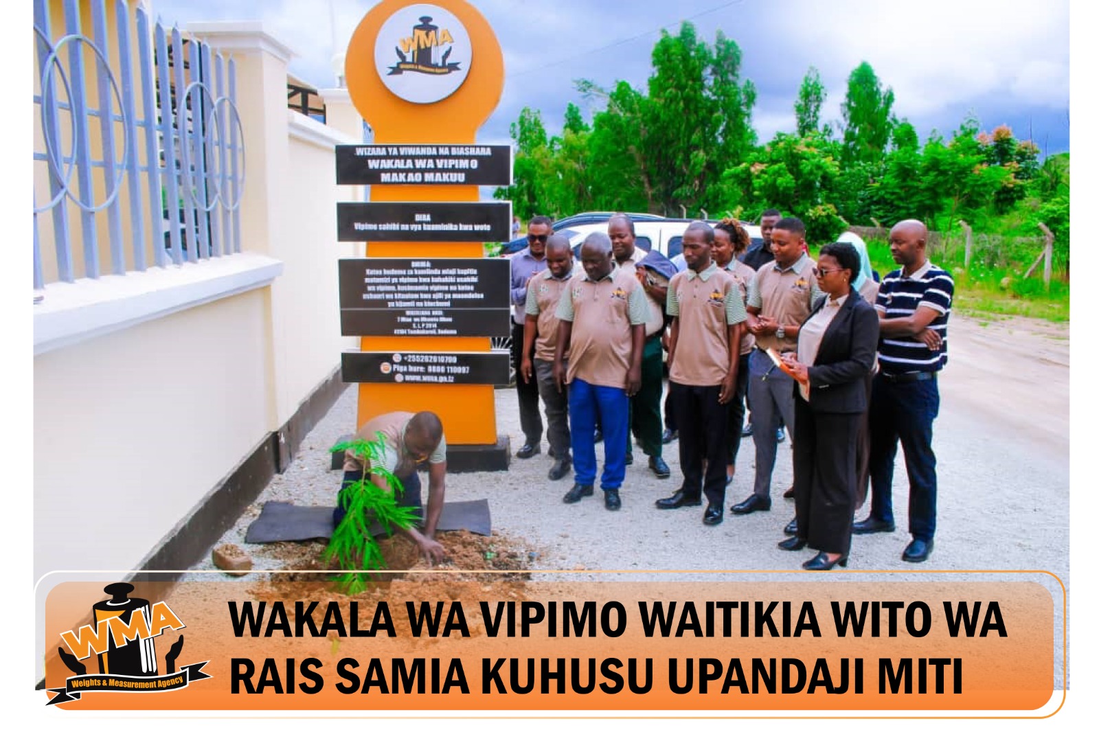 WAKALA WA VIPIMO WAITIKIA WITO WA RAIS SAMIA KUHUSU UPANDAJI MITI